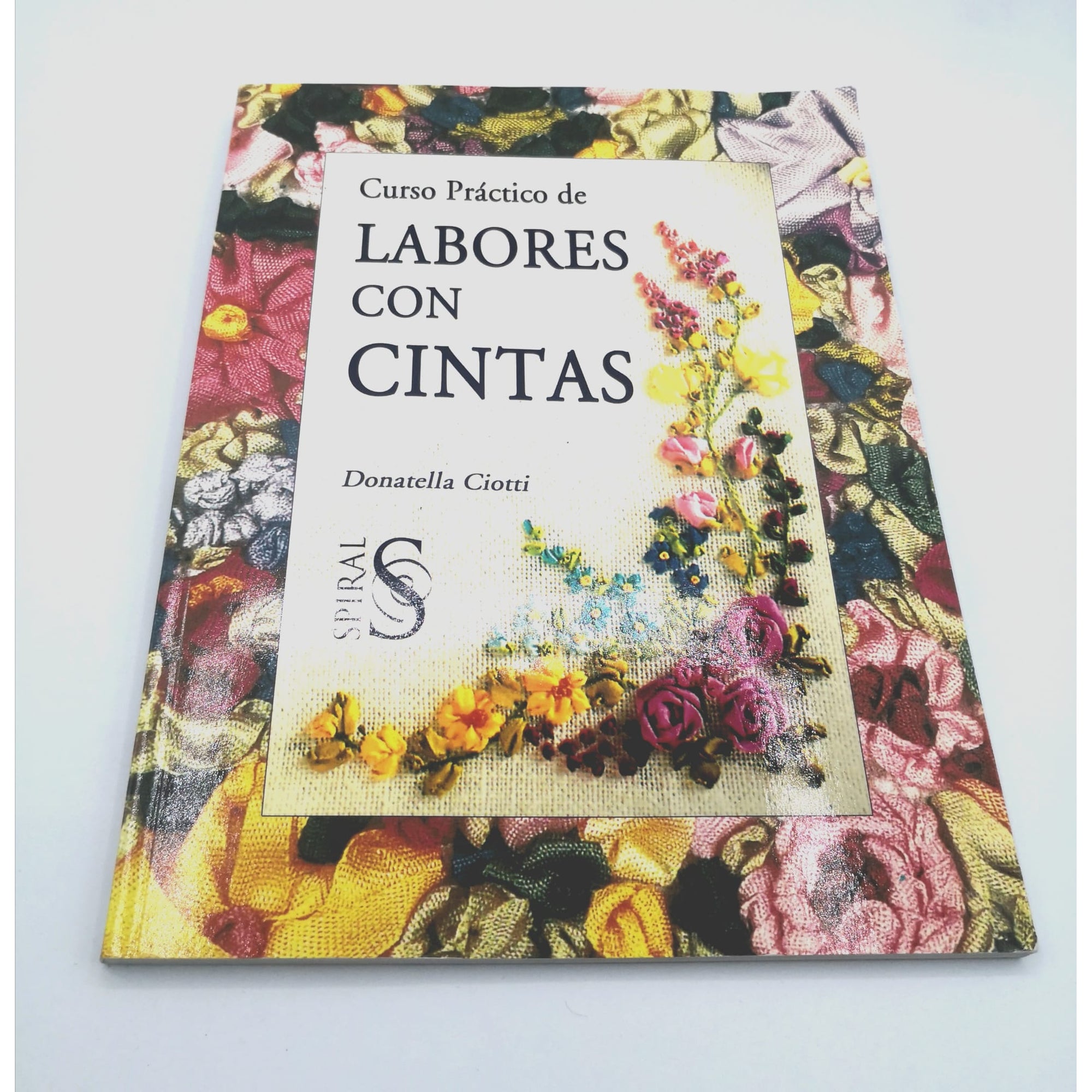 Libro "Curso práctico de labores con cintas"